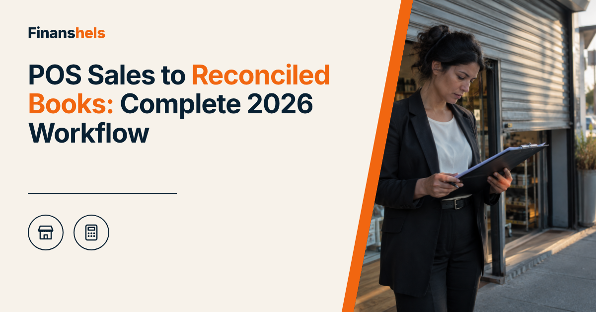 POS Sales to Reconciled Books: Complete 2026 Workflow