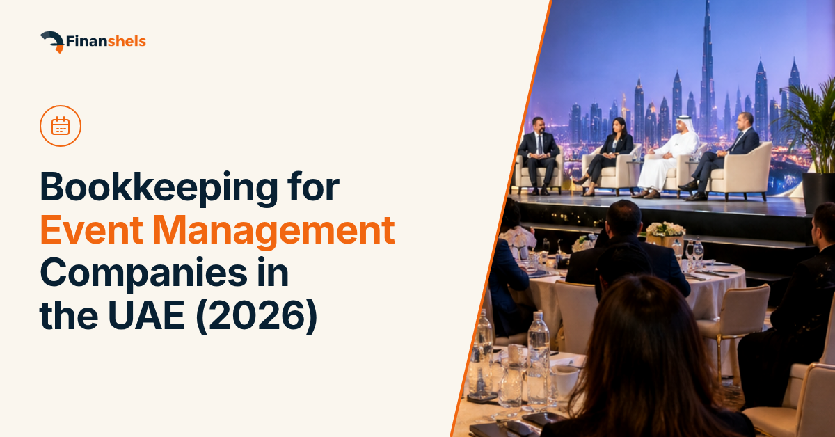 Bookkeeping for Event Management Companies in the UAE (2026)