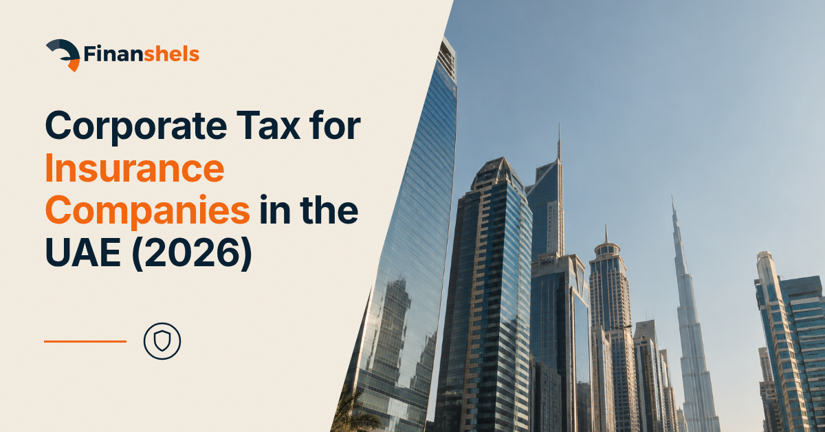 Corporate Tax for Insurance Companies in the UAE (2026)