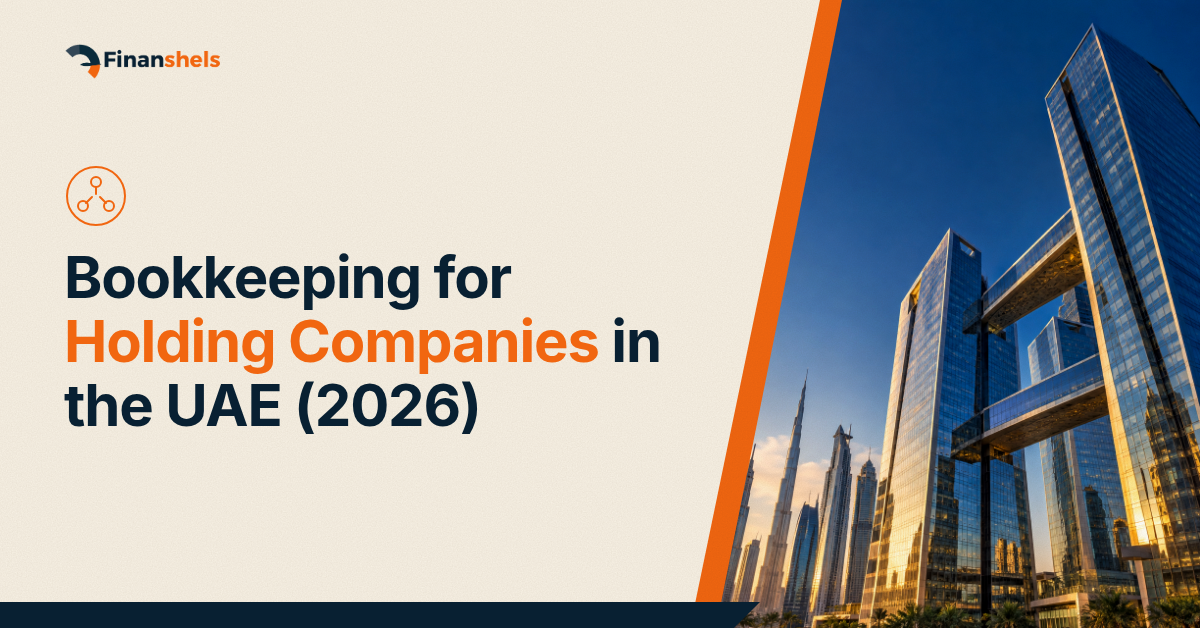 Bookkeeping for Holding Companies in the UAE (2026)
