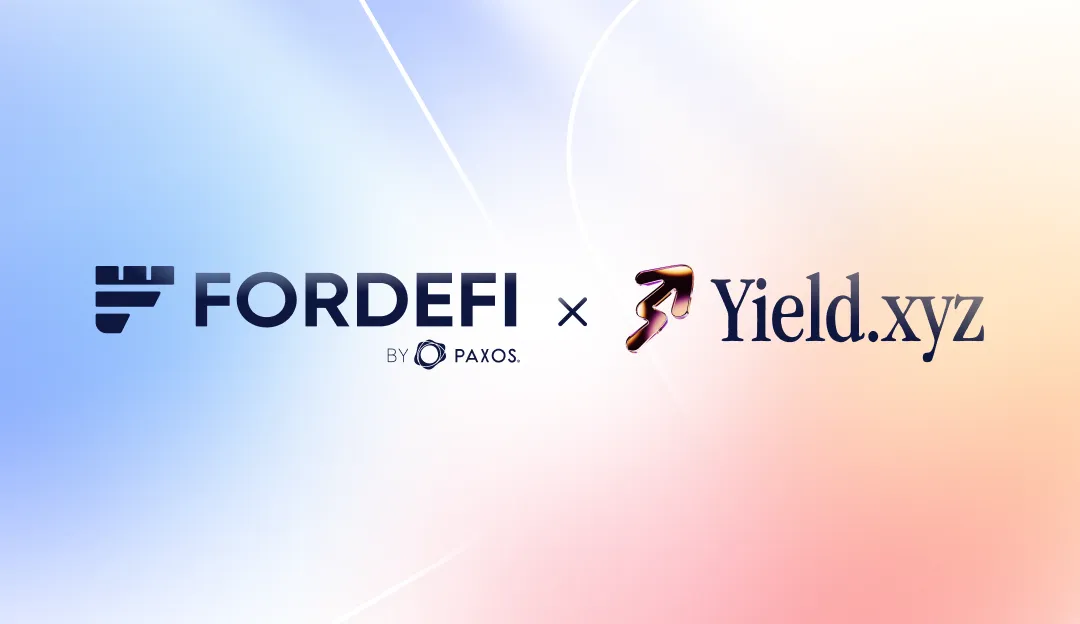 Logos and text for FORDEFI by PAXOS and Yield.xyz on a light gradient background.