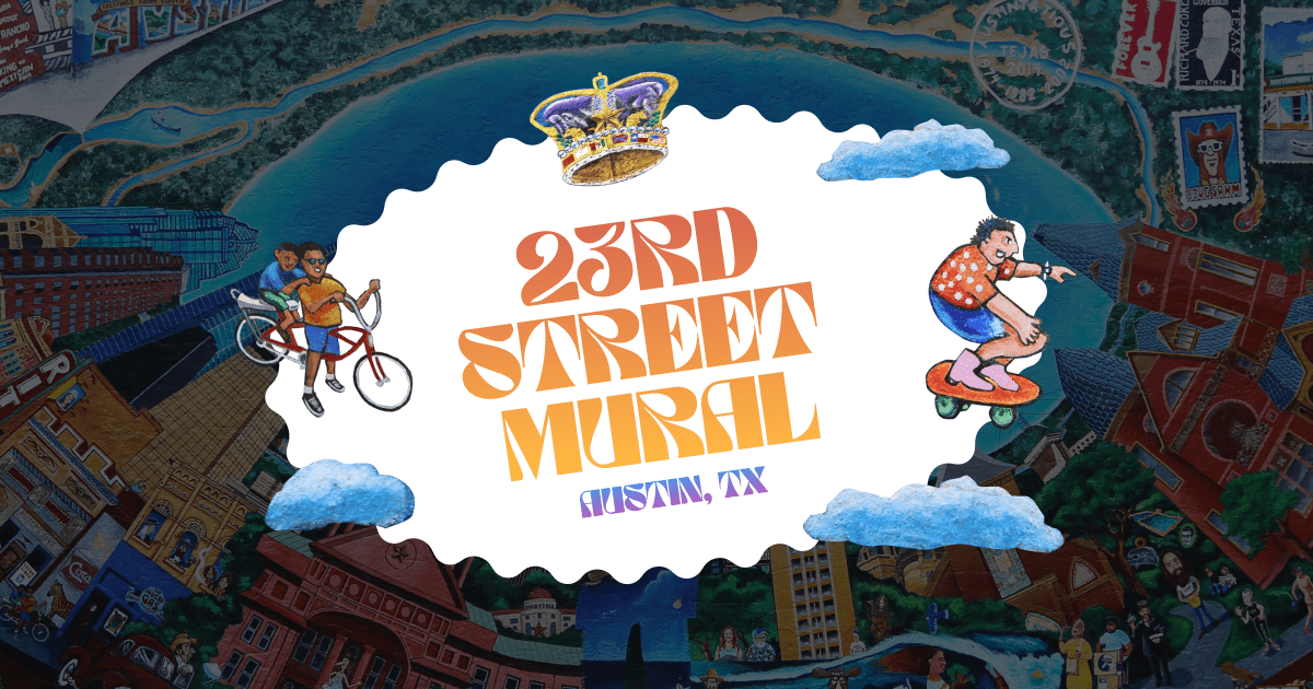 23rd Street Mural (Austintatious)