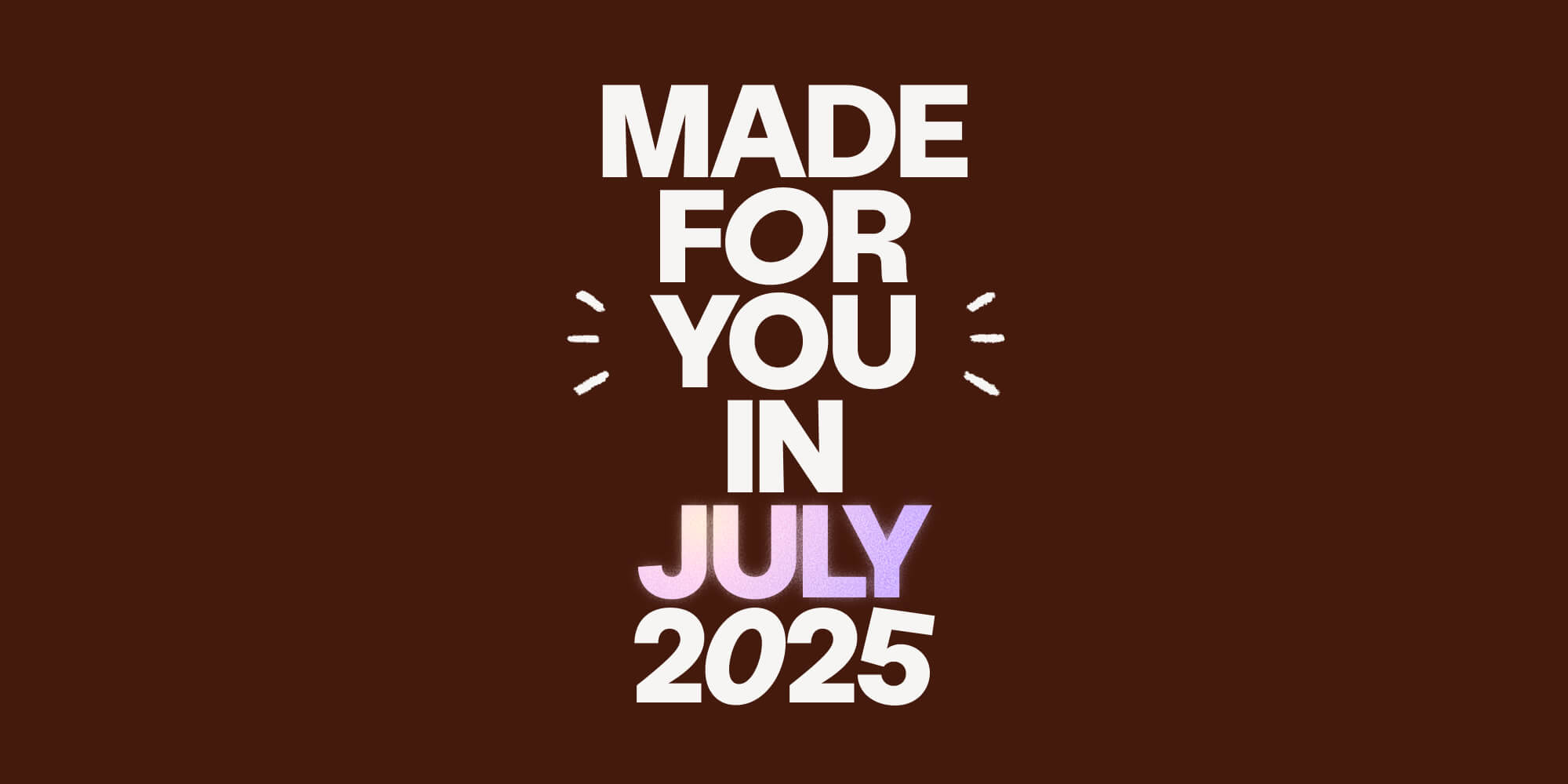 Made for you: Unibox, new Lists and more