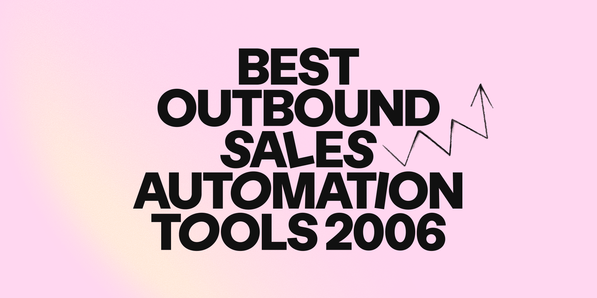 Best outbound sales automation tools 2026: 10 workflow platforms compared