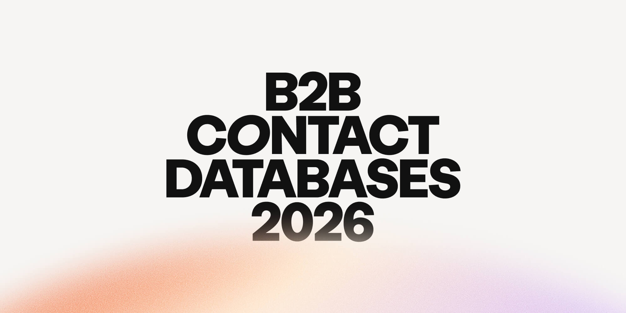 We tested B2B contact data quality across 8 platforms: bounce rates, phone accuracy, and freshness