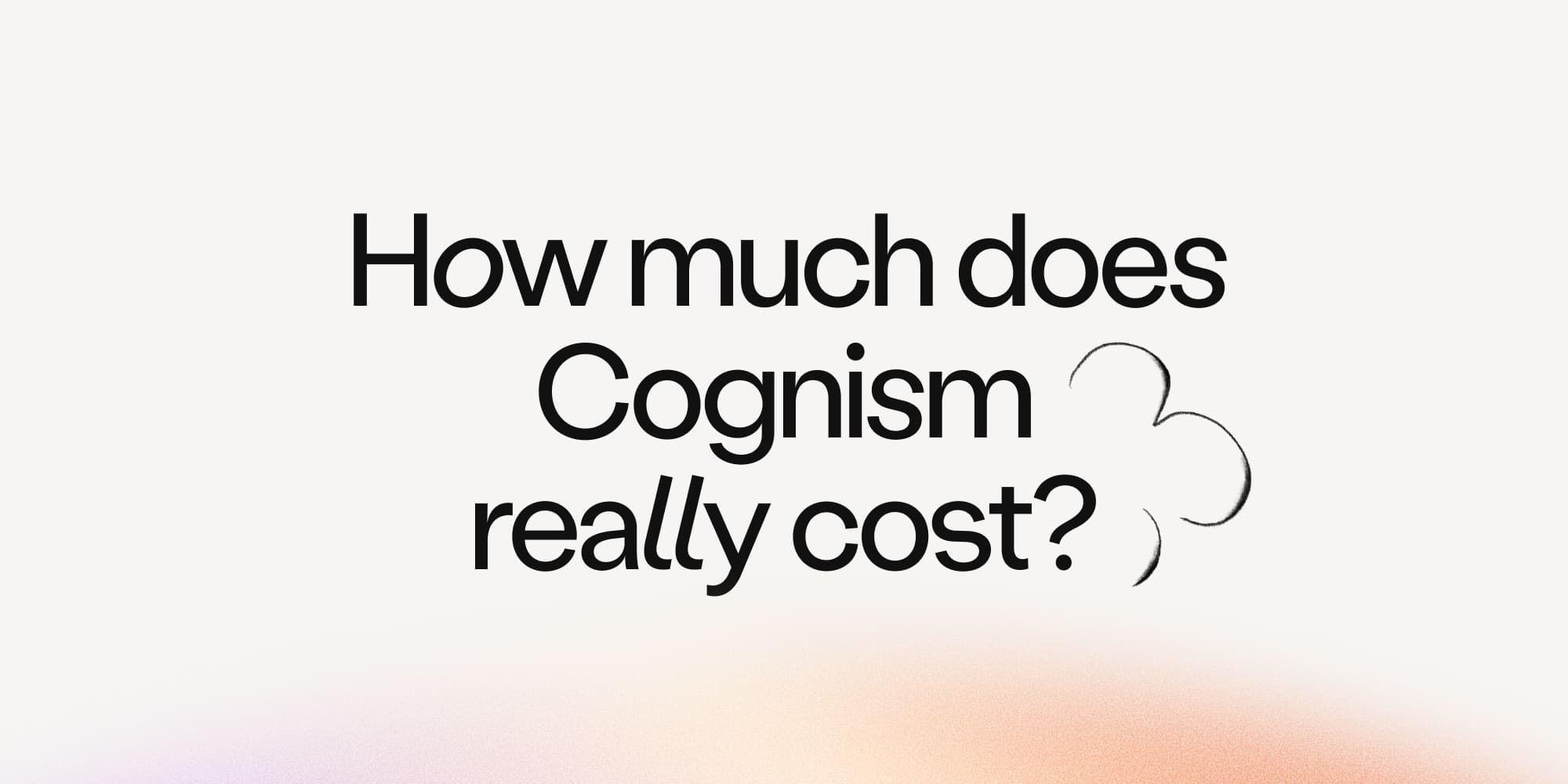 How much does Cognism really cost in 2026? Pricing, hidden costs, and full stack TCO