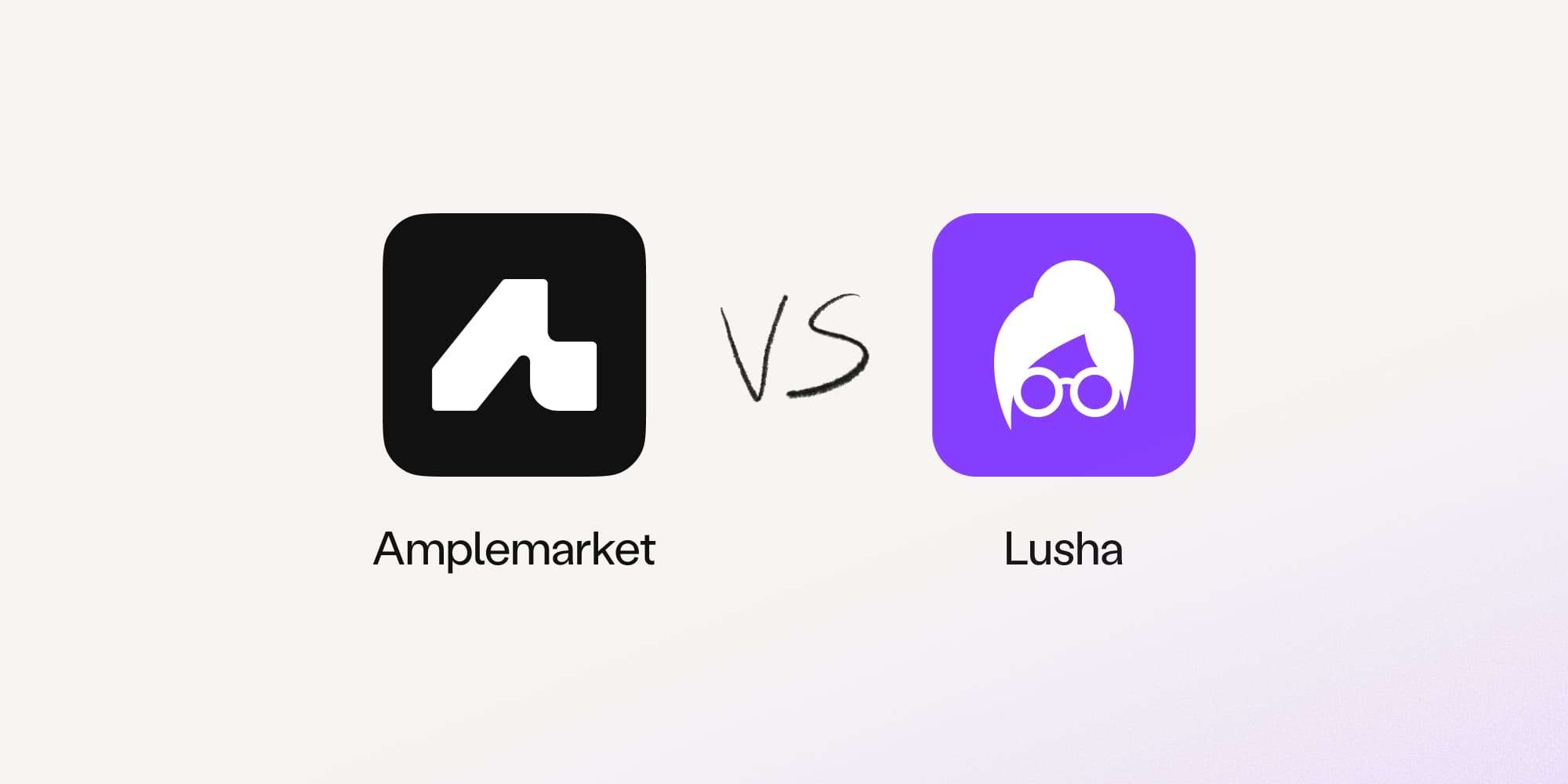 Amplemarket vs Lusha: which is the better choice in 2026?