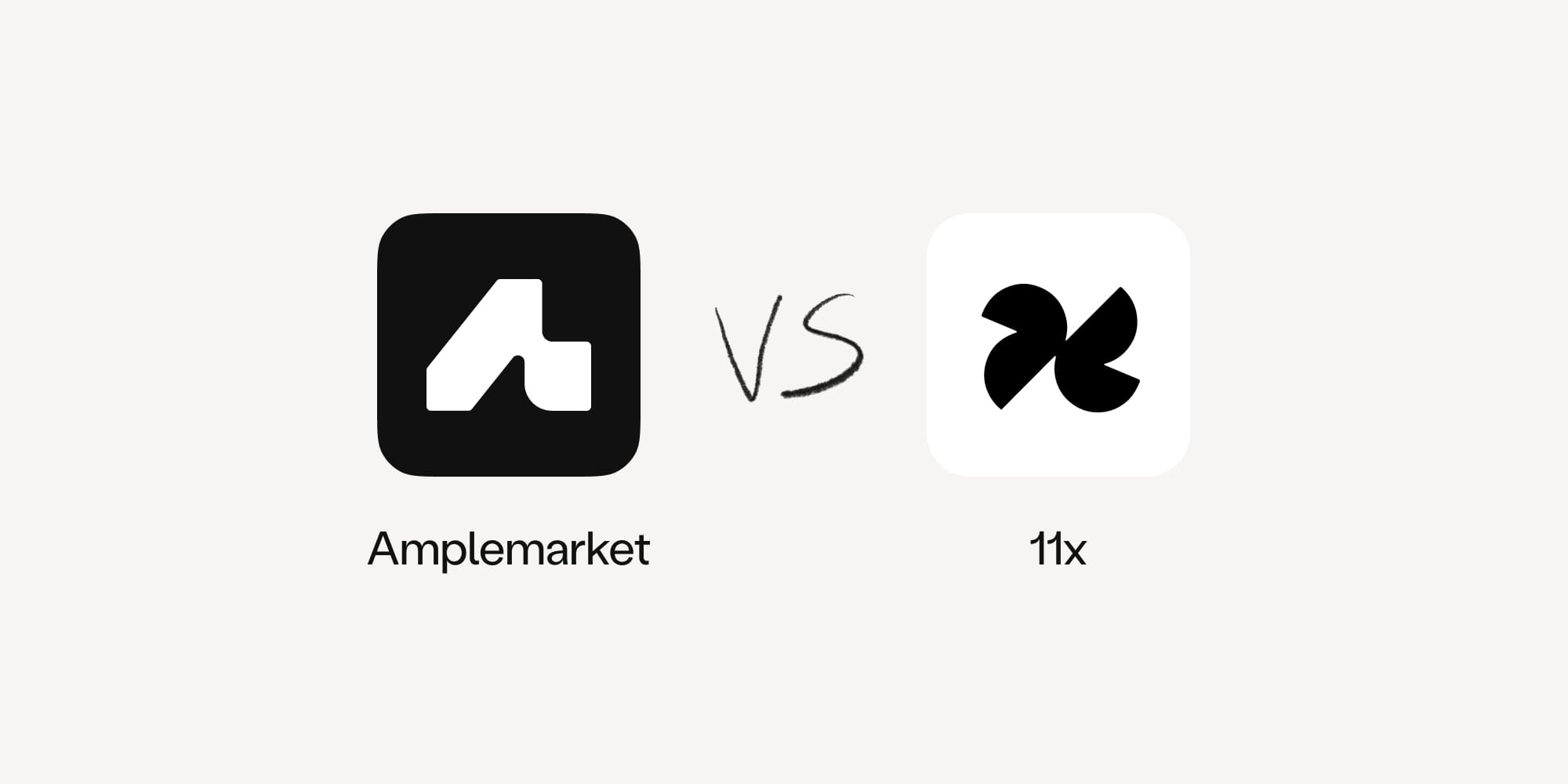 Amplemarket vs 11x: the complete 2026 comparison