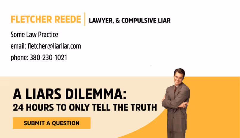 Build audience awareness email signature banner - Liar Liar themed announcement promotion
