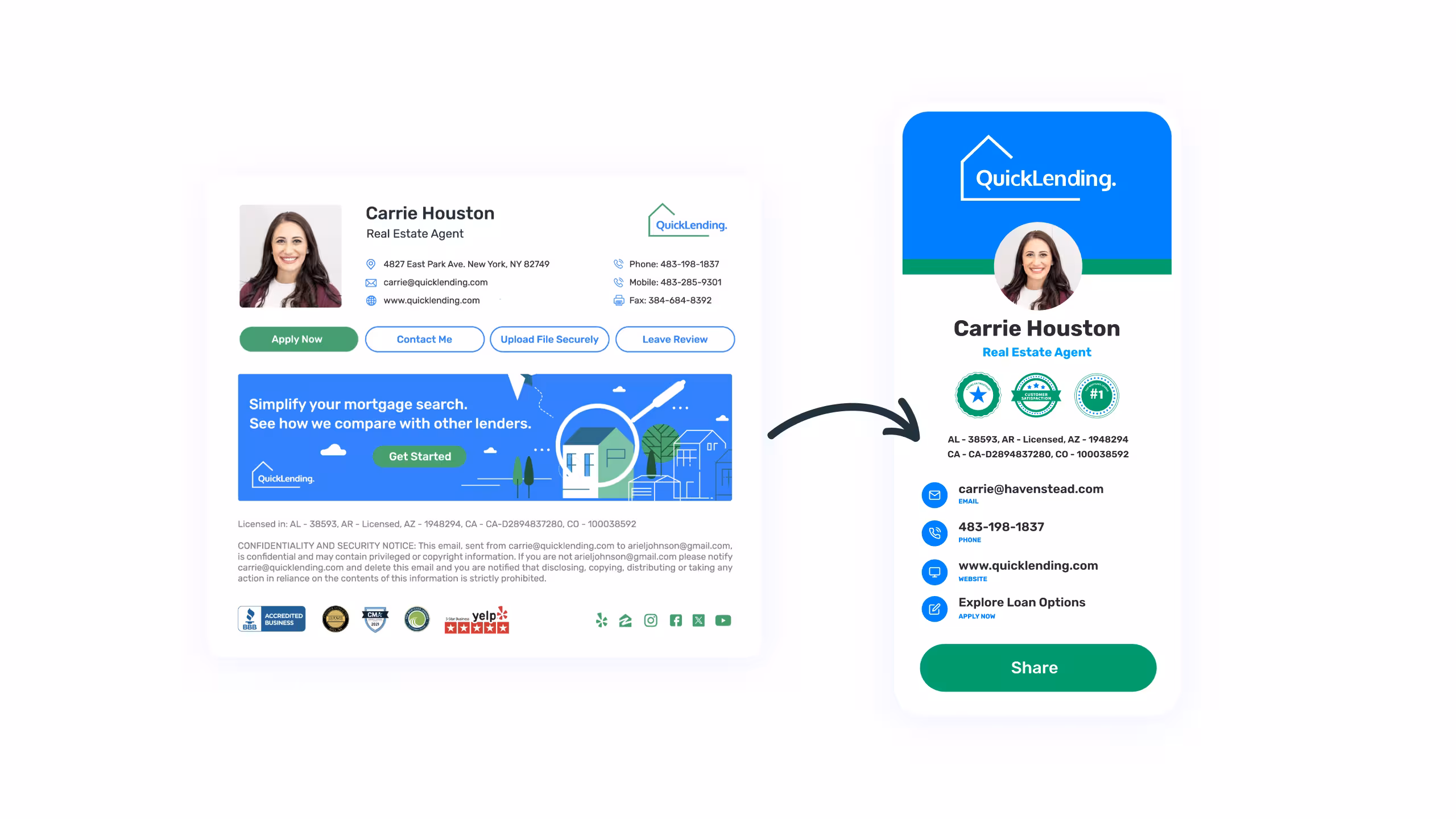 Side-by-side comparison showing a traditional email signature for real estate agent Carrie Houston alongside a streamlined, matching mobile digital business card. The digital card features QuickLending branding, agent photo, certifications, license numbers, contact details, and a Share button—illustrating the transition from static email signatures to interactive, mobile-friendly digital IDs.