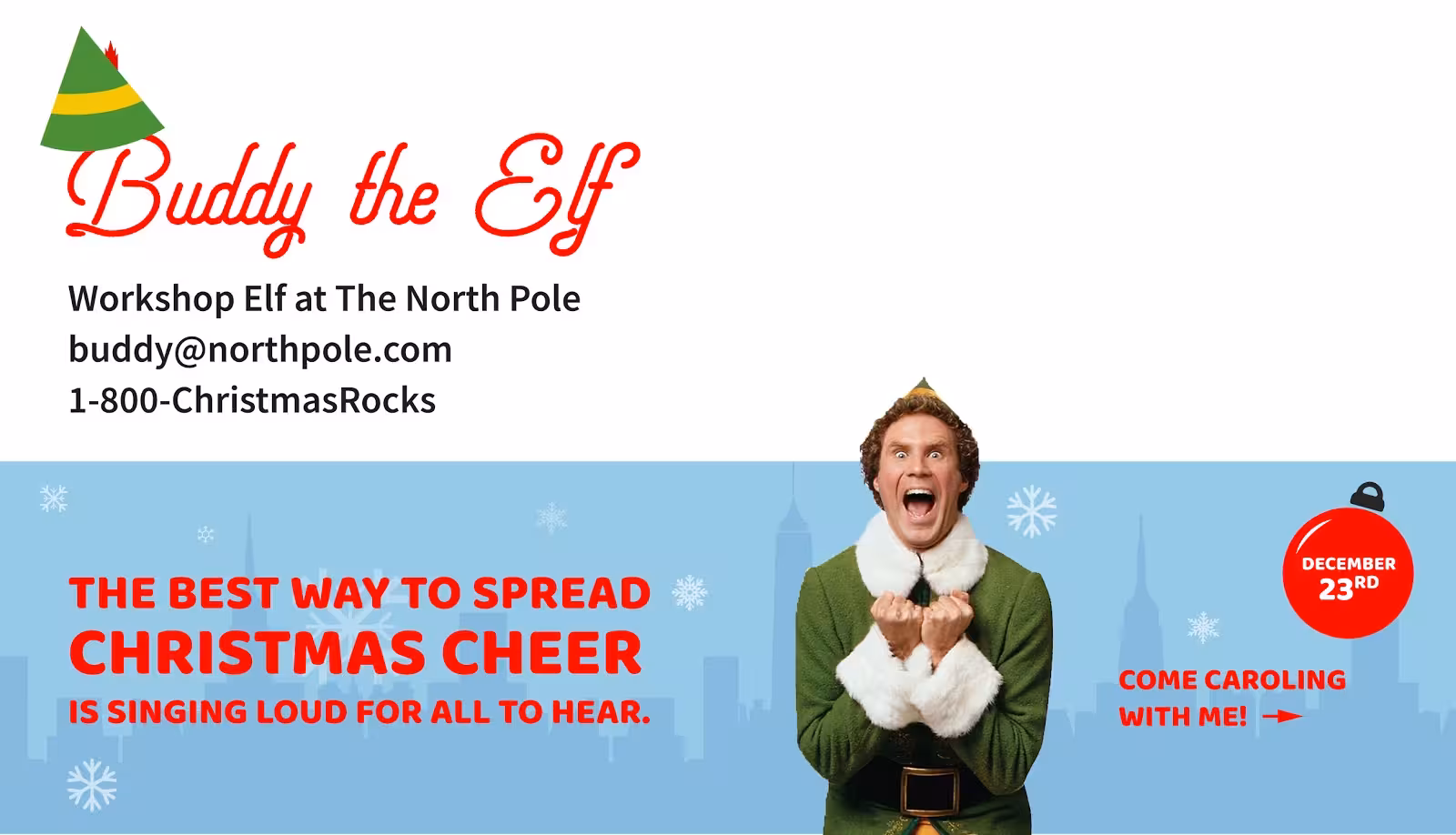 Email signature for Buddy the Elf with contact information, paired with a holiday email ad banner promoting a Christmas caroling event on December 23rd.