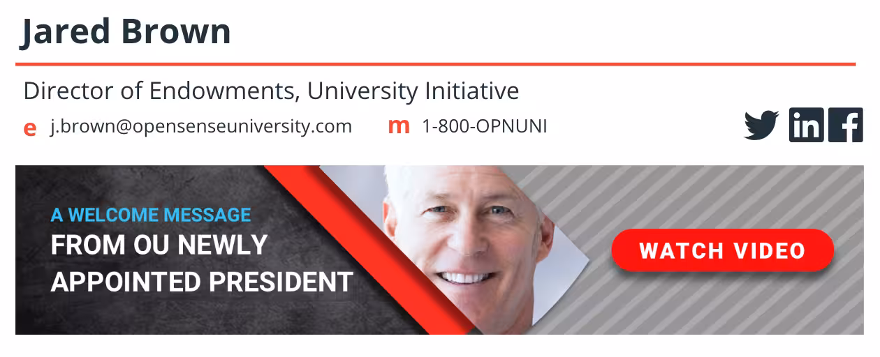 Email signature ad banner featuring a video welcome message from the newly appointed university president, demonstrating how Opensense supports leadership communication and campus announcements.