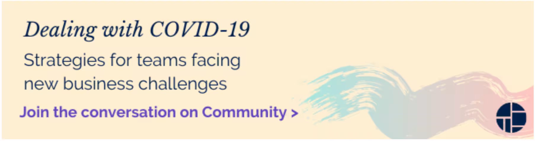 Email ad banner offering strategies for teams facing new COVID-19 business challenges and linking to a community discussion, demonstrating how Opensense empowers the brand to share helpful resources at scale through email.