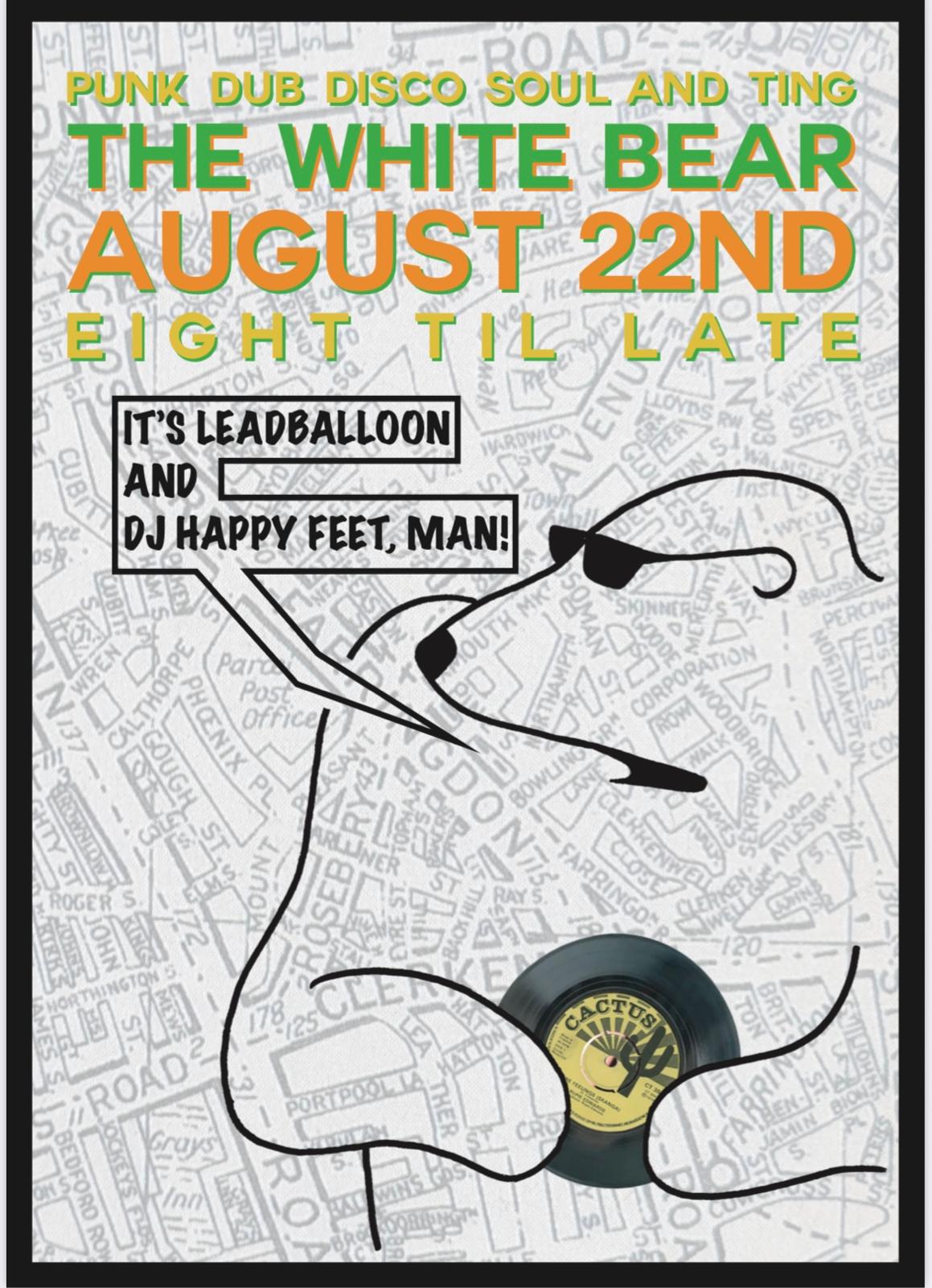 Leadballoon and DJ Happy Feet Man