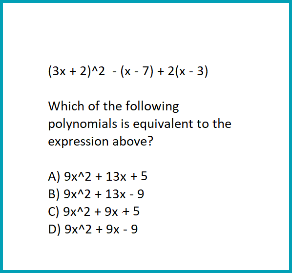 PSAT Math section sample question about adding, subtracting and multiplying polynomial expressions