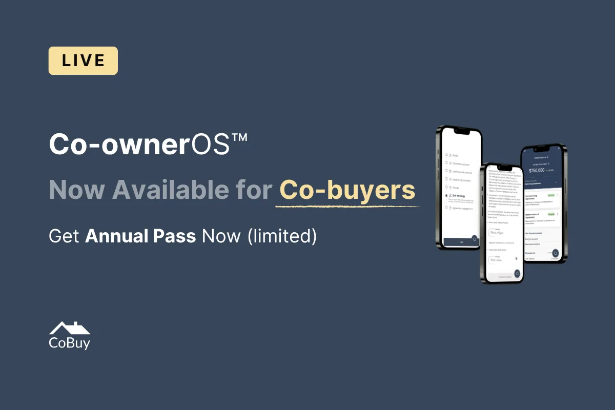 Co-ownerOS™ platform now live and available for home co-buyers, shown on three smartphone mockups displaying the app interface, with limited-time annual pass promotional offer