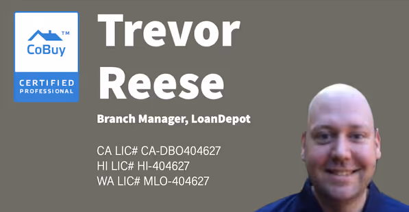 Trevor Reese - CoBuy-certified™ Mortgage Pro since 2017