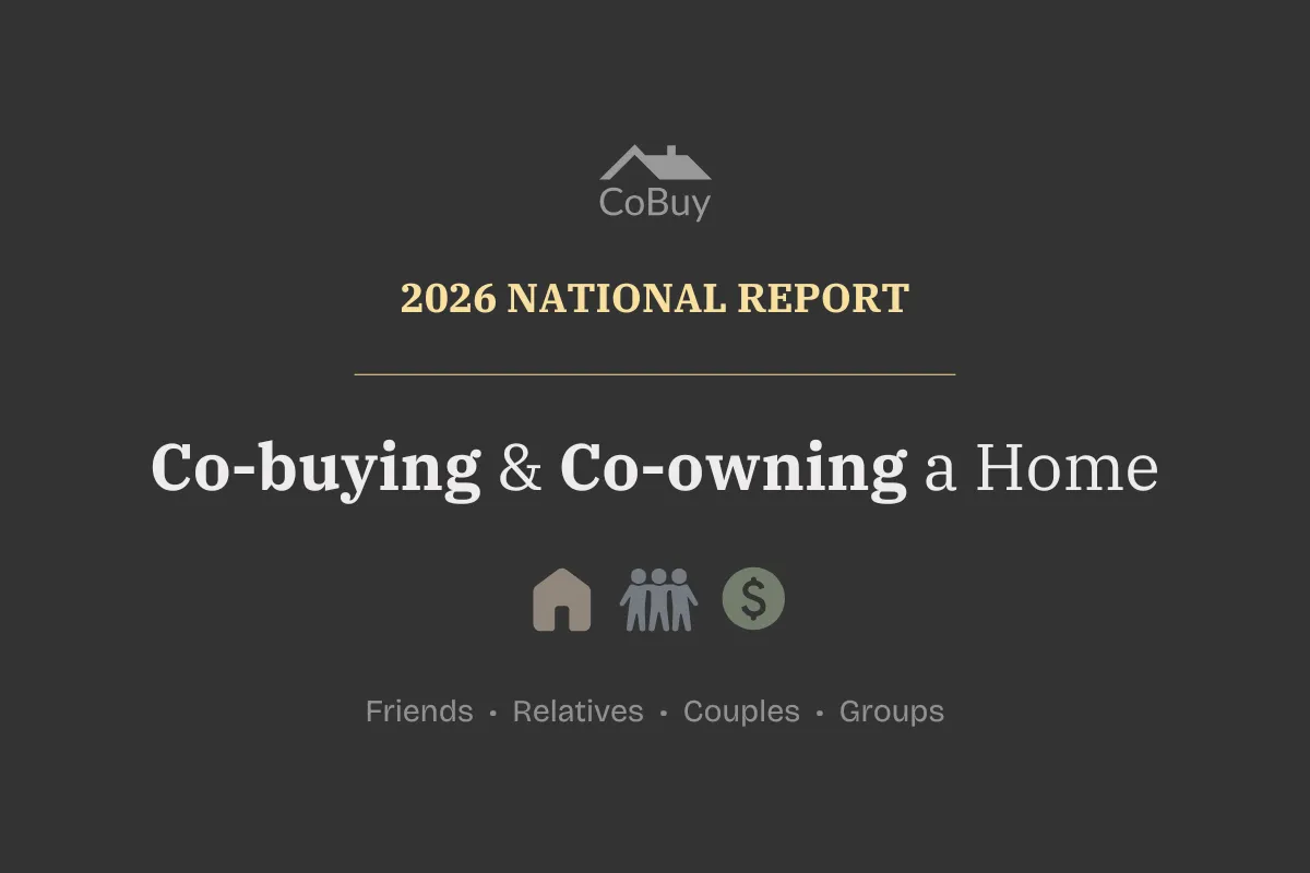 CoBuy 2026 Report cover. Co-buying and Co-owning a Home. Friends, relatives, couples, groups.