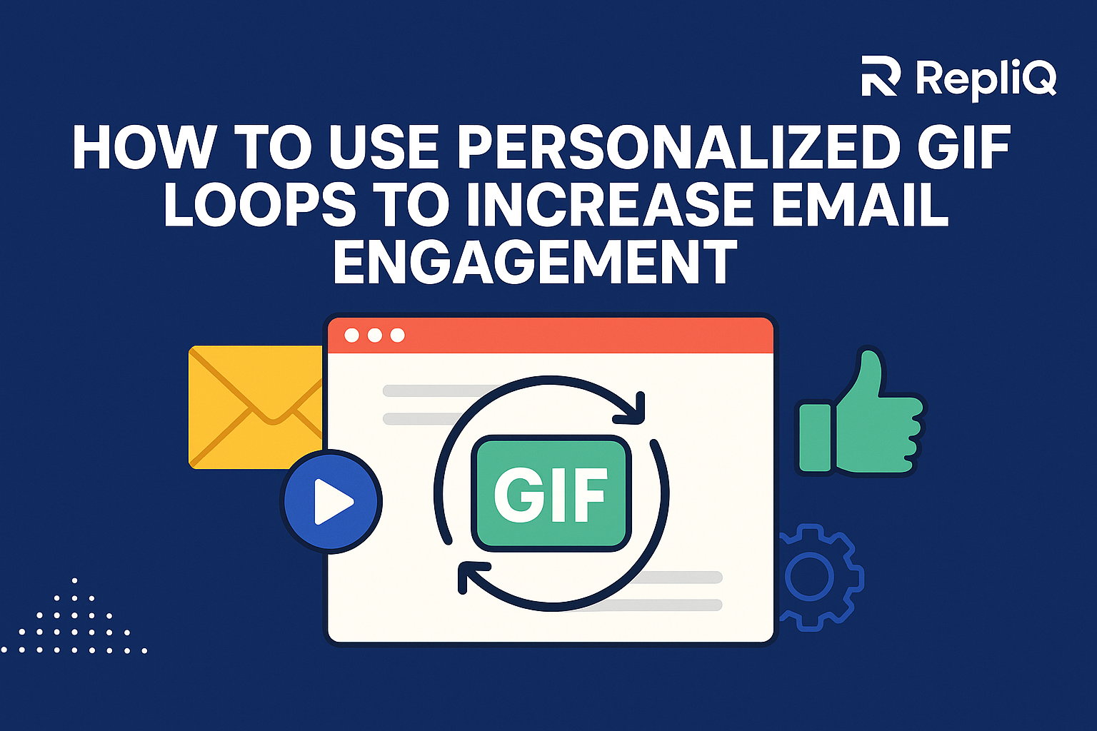 How to Use Personalized GIF Loops to Increase Email Engagement