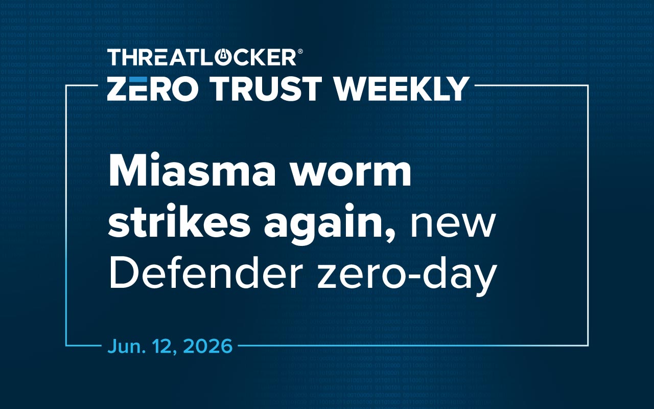 Zero Trust Weekly: Why trusted tools are becoming attack vectors