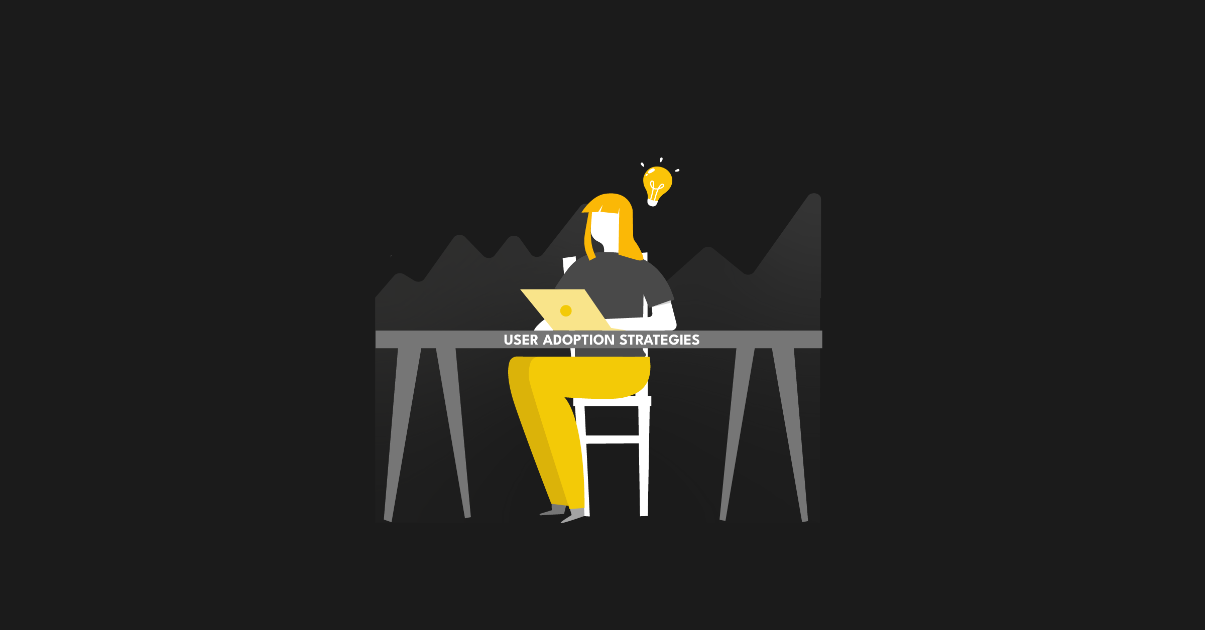7 Effective User Adoption Strategies to Drive Growth|Proven User Adoption Strategies To Drive Product Adoption|||||||||||||How to Build a B2B SaaS Product Development Strategy Using Data
