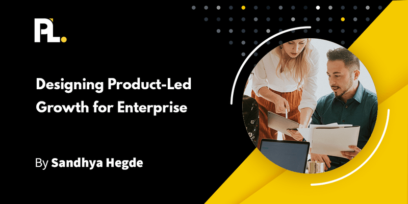 21+ Product-Led Growth Examples to Supercharge Your Strategy | ProductLed