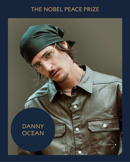 Danny Ocean to Perform at 2025 Nobel Peace Prize Ceremony