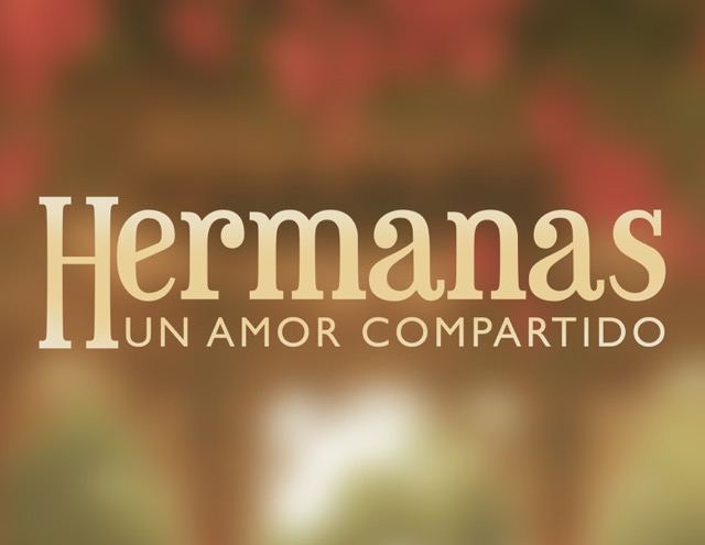 ViX Premieres "Hermanas, un amor compartido" on February 20 with Weekly Episode Drops