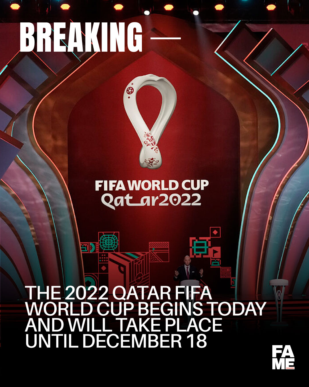 Fifa World Cup | Qatar | Fame Magazine