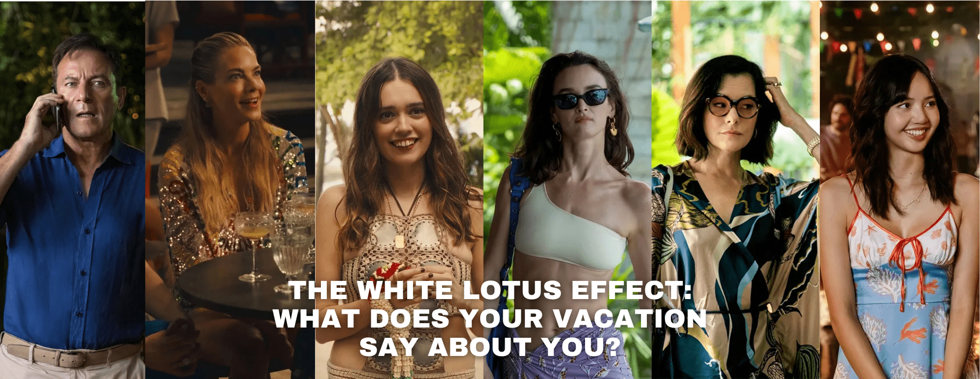 The White Lotus Effect
