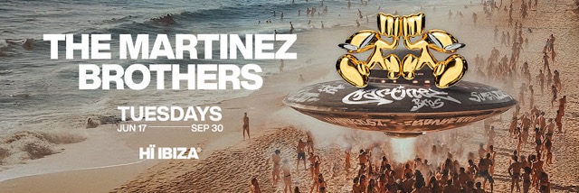 Hï Ibiza Welcomes Back The Martinez Brothers for a New Chapter