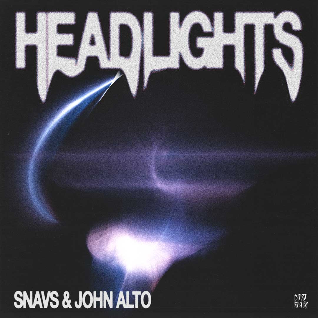 Snavs & John Alto Illuminate The Scene With "Headlights"