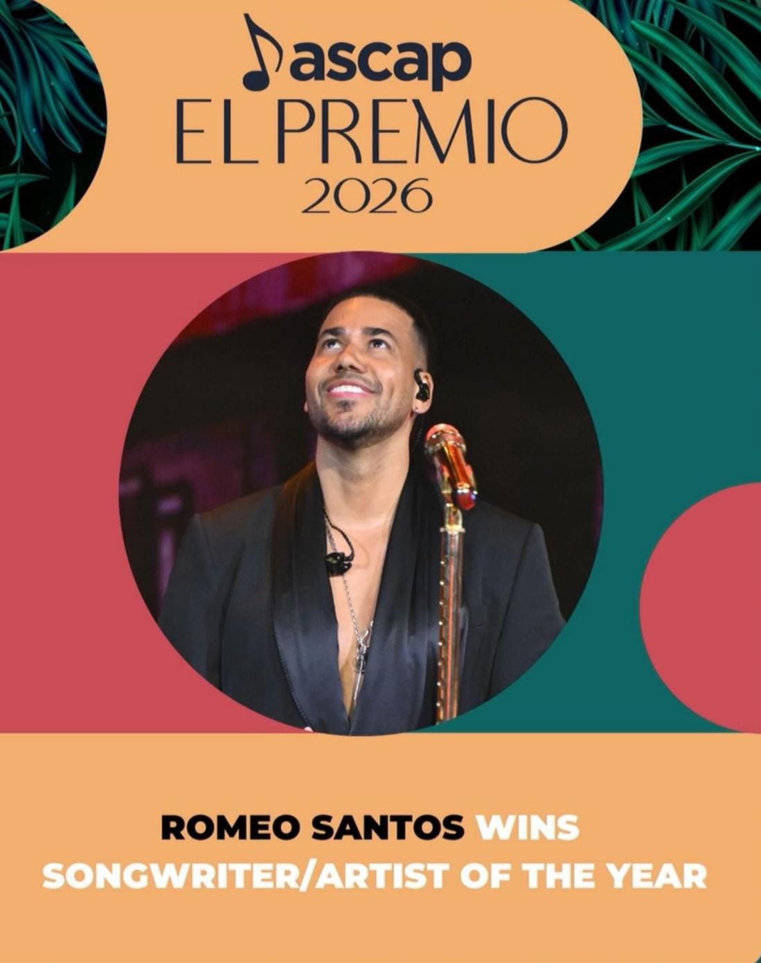 Romeo Santos Named ASCAP Songwriter/Artist of the Year as "Dardos" Hits Billboard No. 1