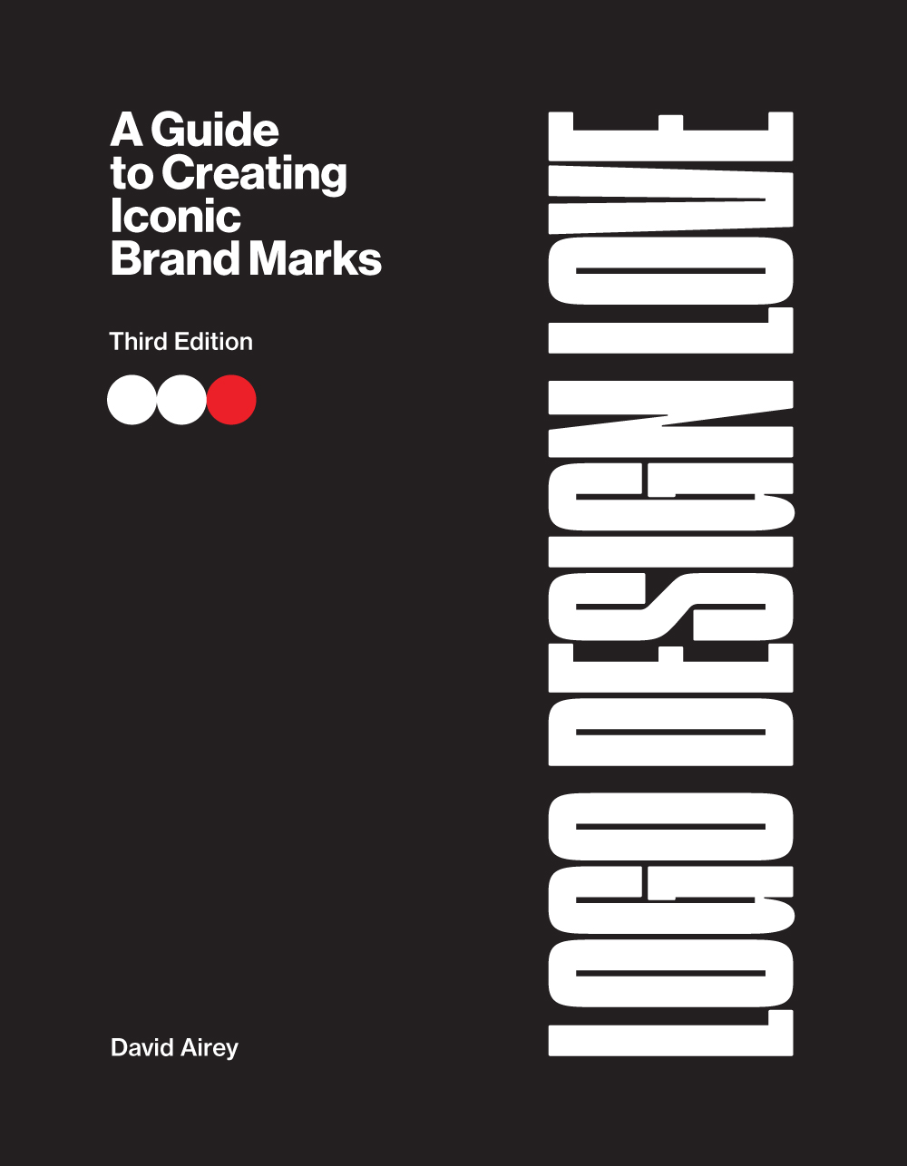 Logo Design Love, third edition by David Airey — book cover