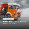 How to Drive in Snow: A Guide for Commercial Drivers