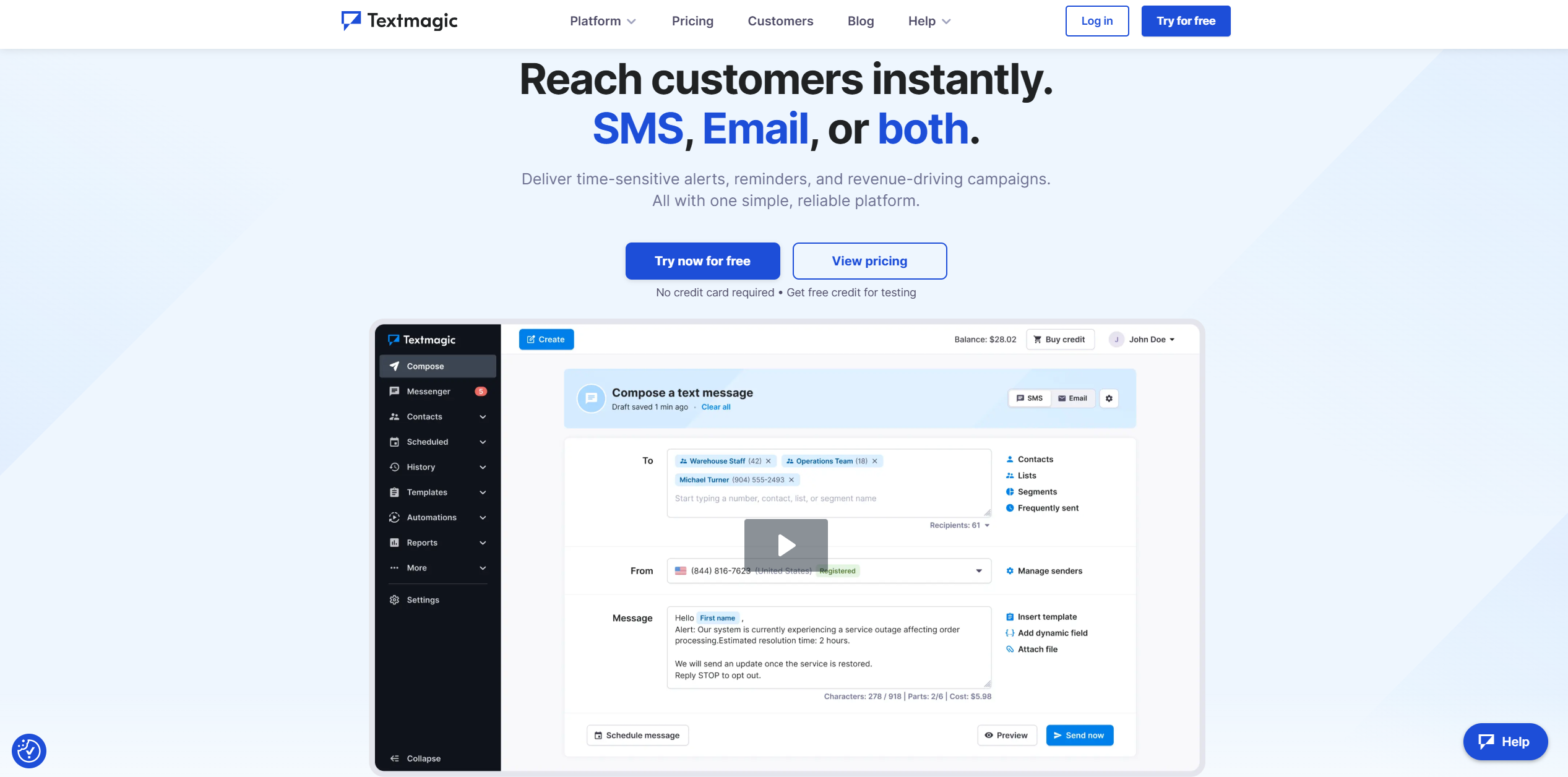 Textmagic is one of the most affordable options for sms and email marketing