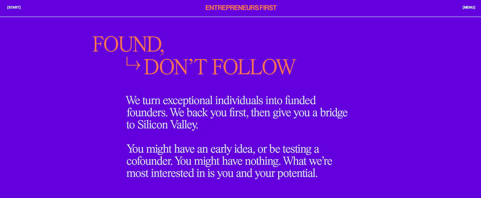 Entrepreneur First - best for high-potential individual founders seeking pre-company formation and a bridge to Silicon Valley