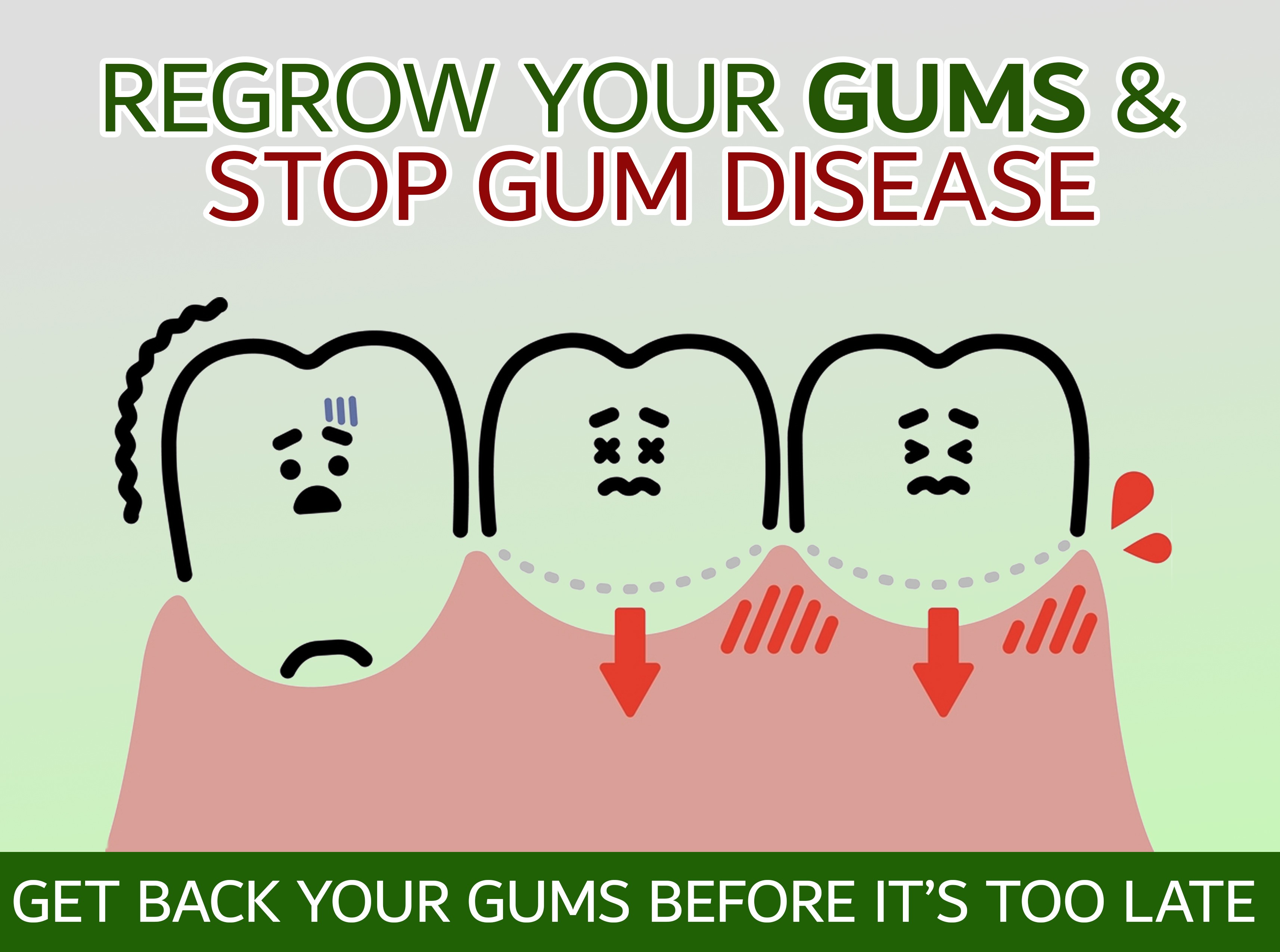Grow Back Your Gums