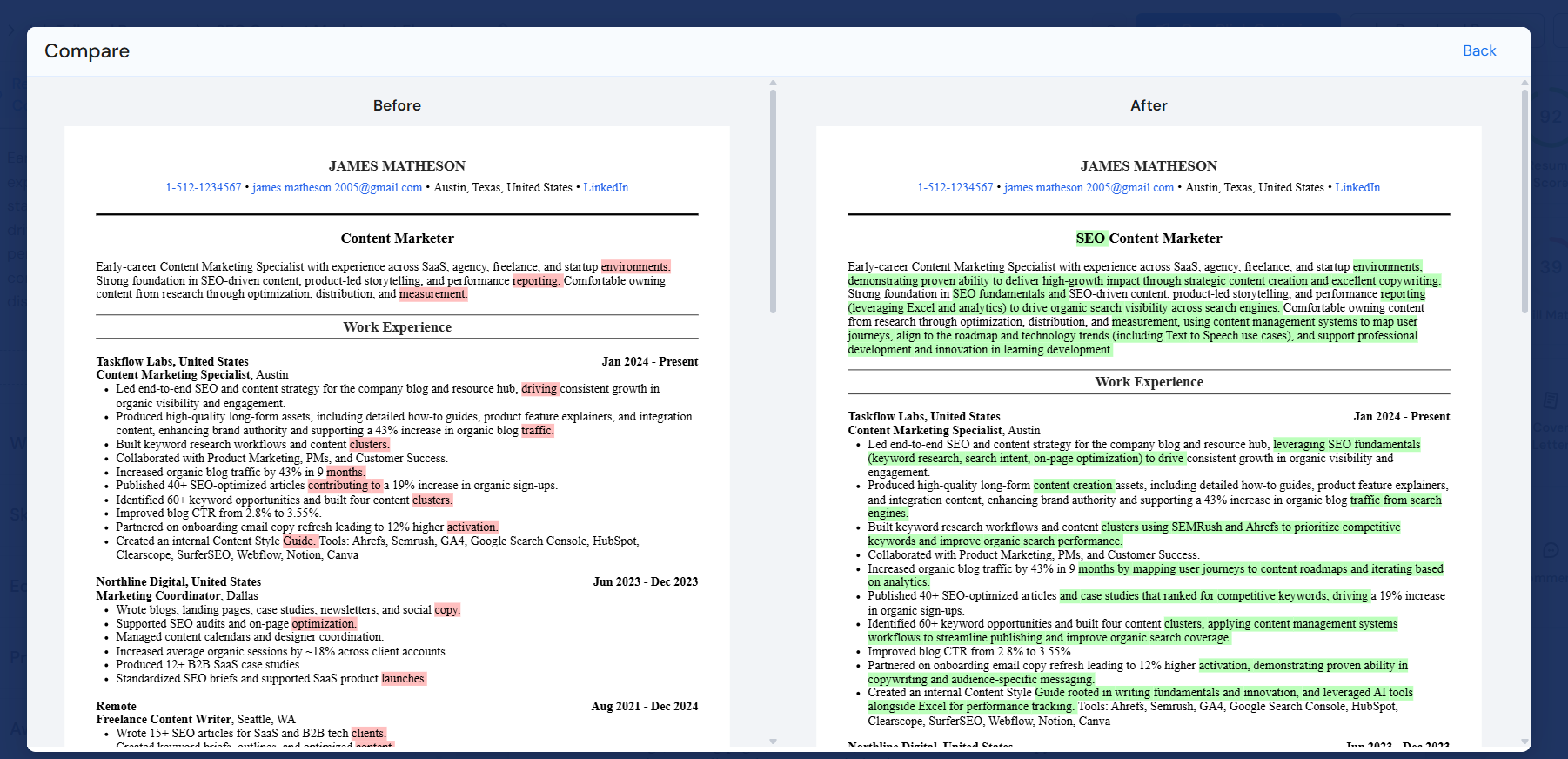 A direct before and after comparison, showing a resume tailored to a specific job description