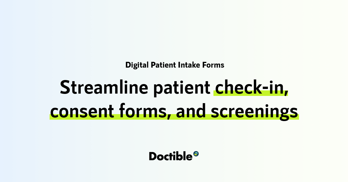 Digital Intake Forms | Patient Engagement Integration