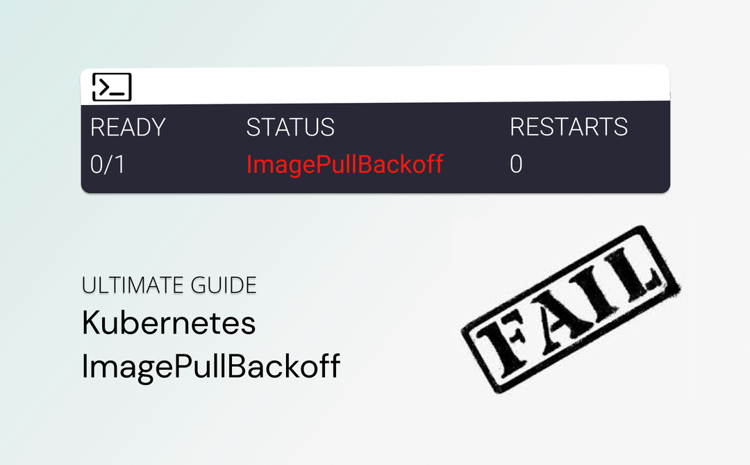 ImagePullBackOff: Troubleshooting Tips and Tricks