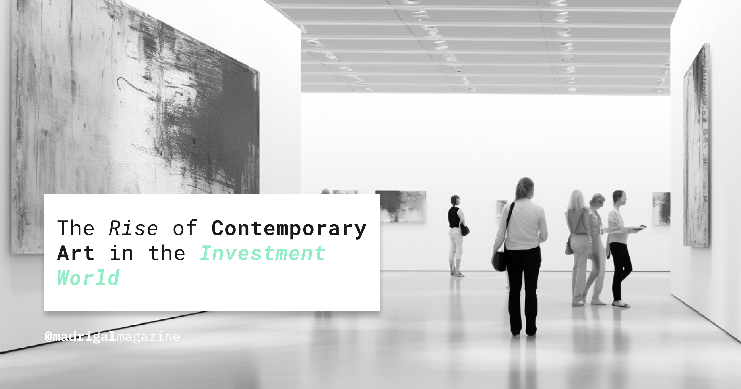 The Rise of Contemporary Art in the Investment World