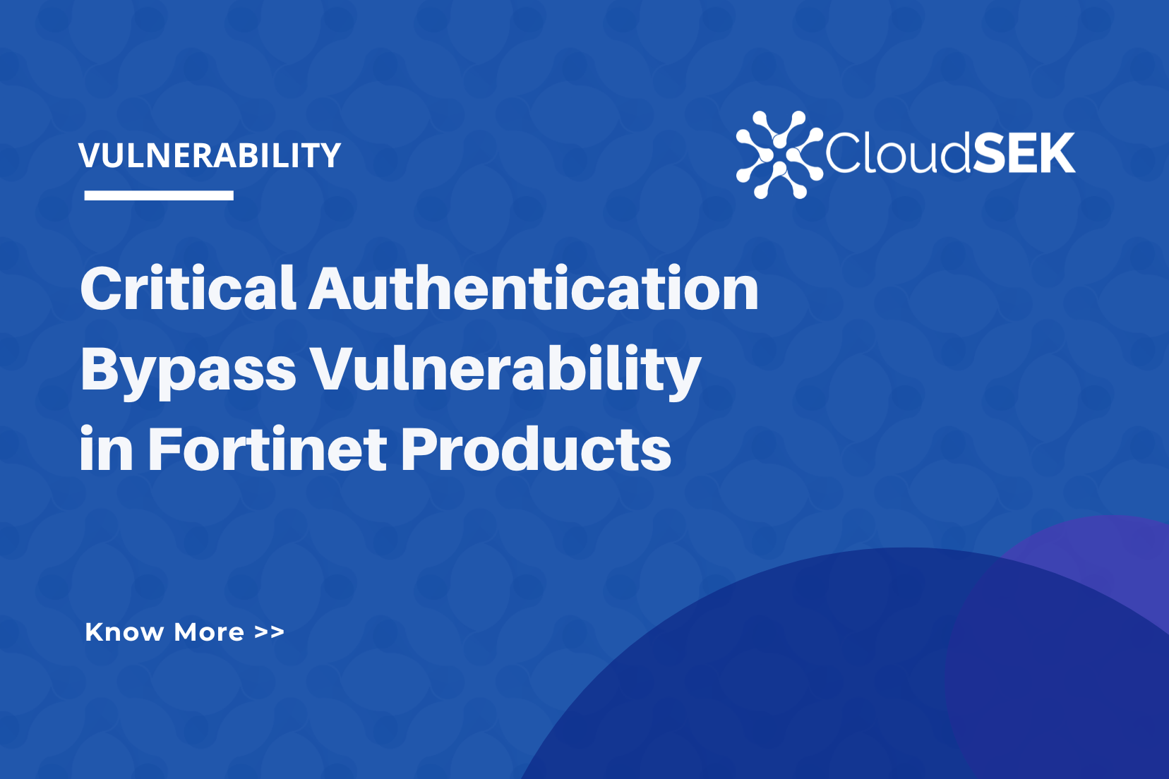 CVE-2022-40684: Critical Authentication Bypass Vulnerability