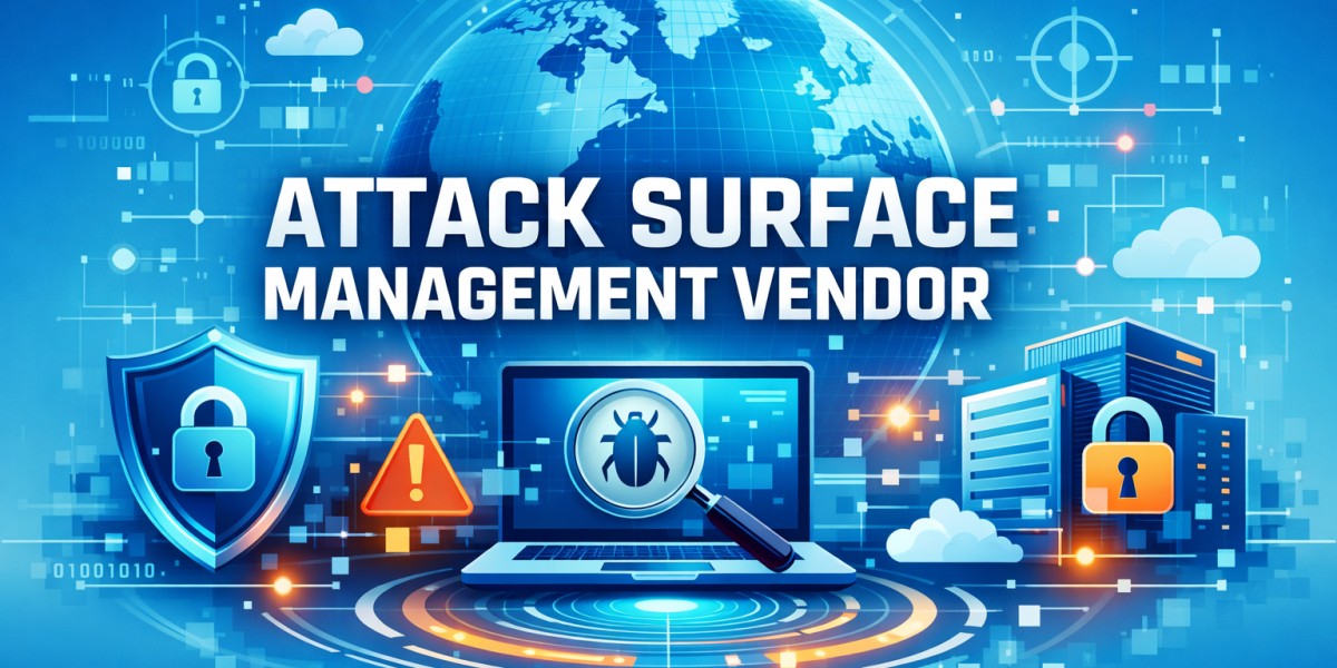 Attack Surface Management Vendor: Definition & Benefits