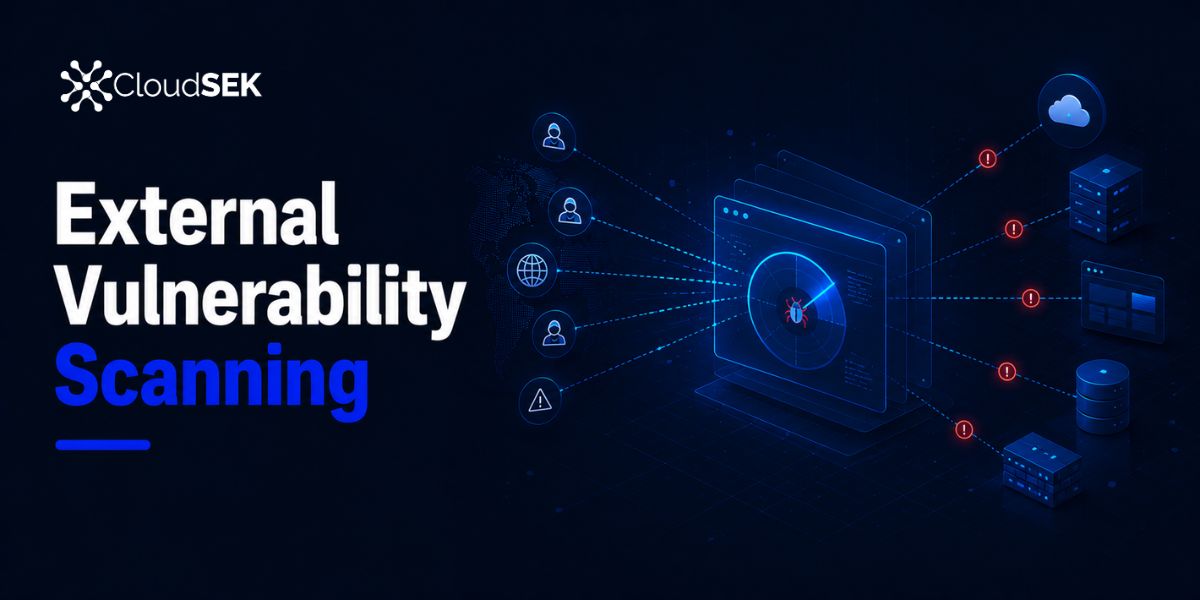 What is External Vulnerability Scanning? A Complete Guide