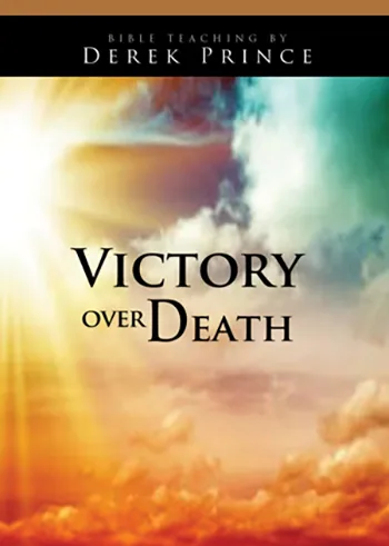 Victory Over Death, Part 3