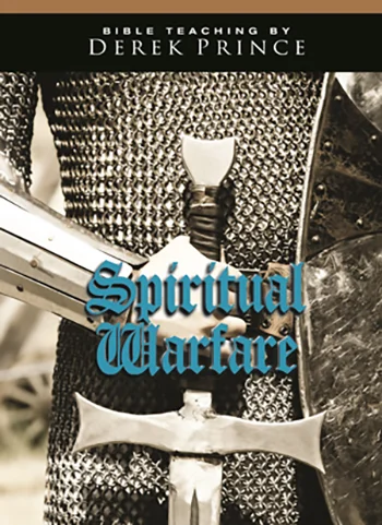 Spiritual Warfare: The Nature of the War, Week One