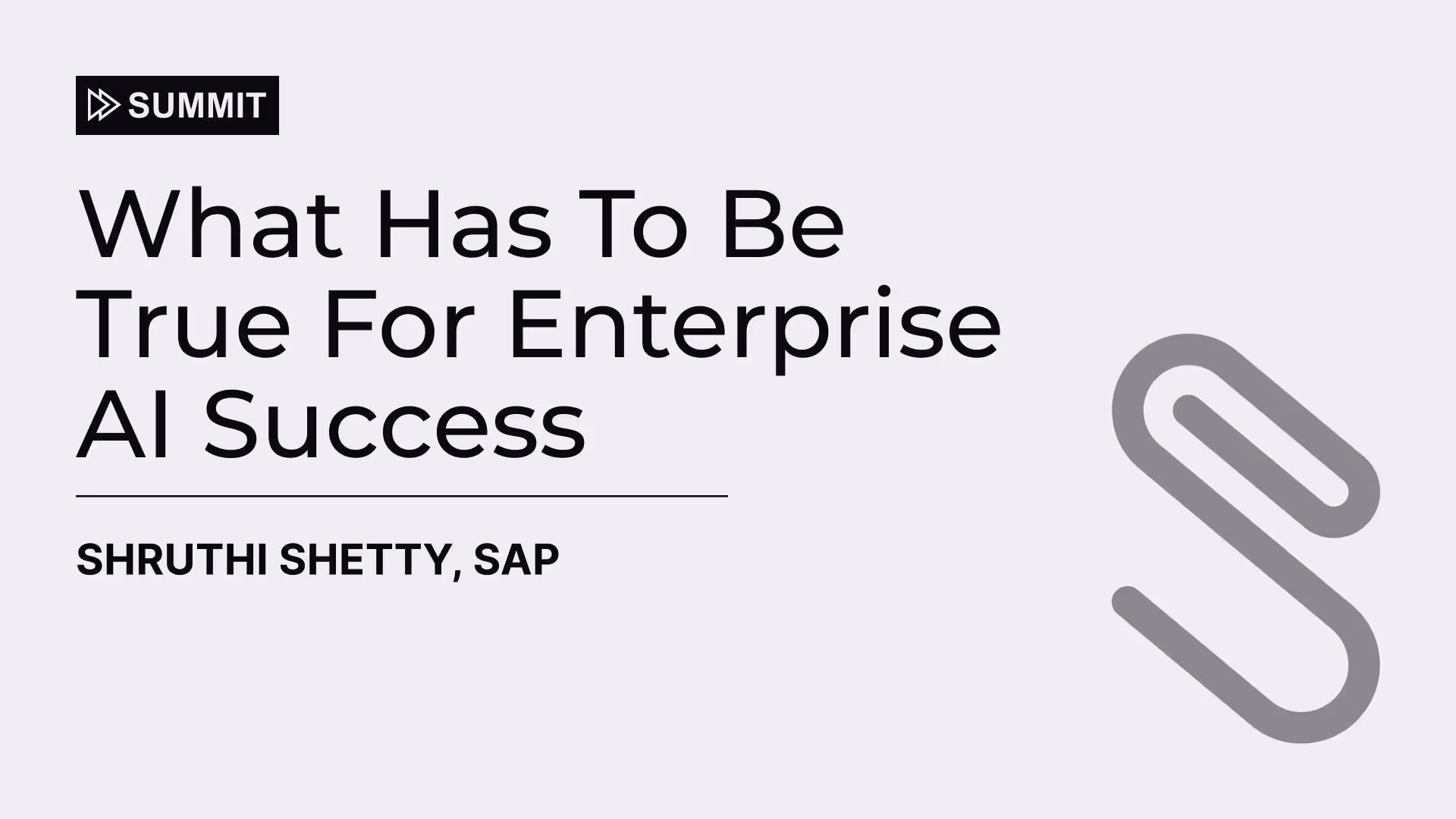 What Has To Be True For Enterprise AI Success