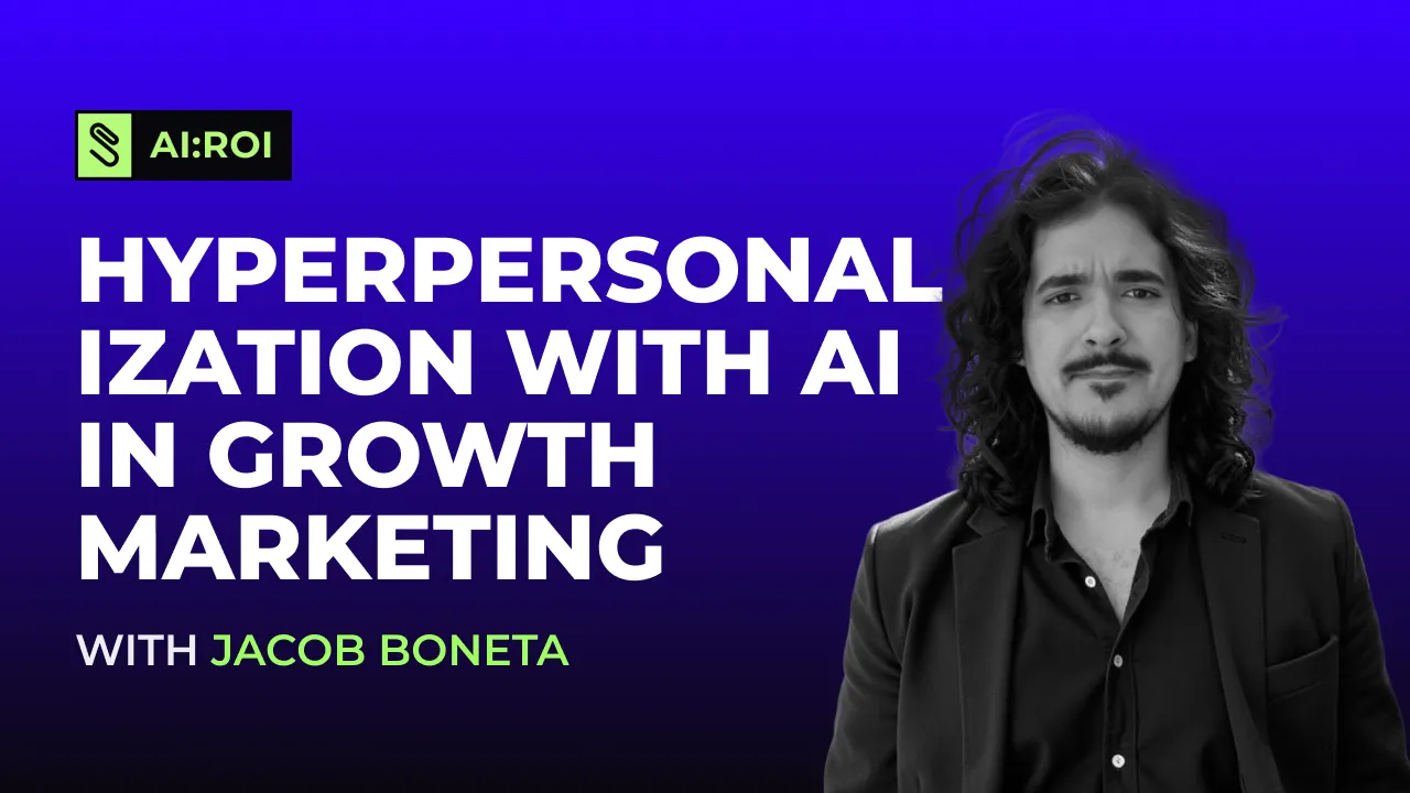 Portrait of a man with long hair and beard in a black suit against a blue gradient background, with text about hyperpersonalization with AI in growth marketing featuring Jacob Boneta.