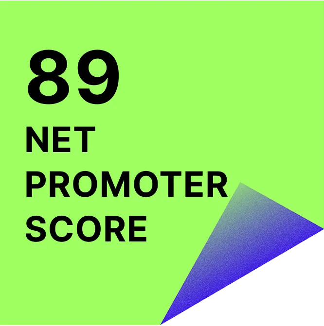 Green square with bold black text reading '89 NET PROMOTER SCORE' and a bottom right corner dog-eared with a blue gradient triangle.